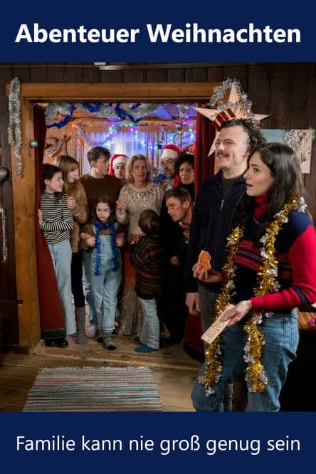 Abenteuer Weihnachten – Familie kann nie groß genug sein poster