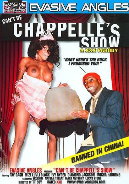 Can't Be Chappelle's Show: A XXX Parody poster