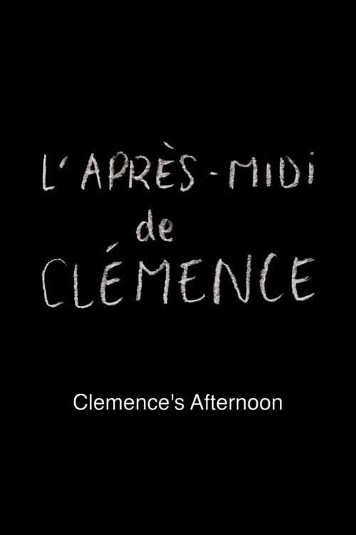 Clemence's Afternoon poster