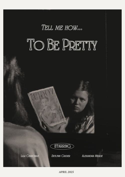 To Be Pretty poster