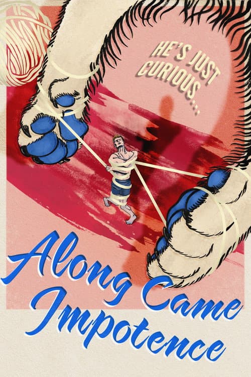 Along Came Impotence poster