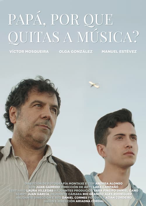 Papá, por que quitas a música? poster