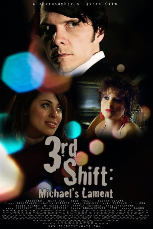 3rd Shift: Michael's Lament poster