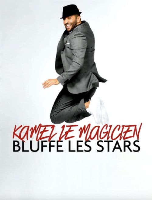 Kamel le magicien bluffe les stars poster