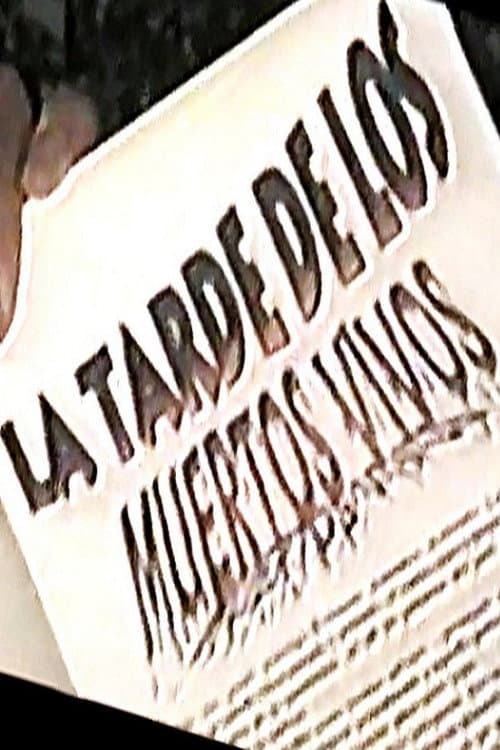 Cuentos de la Villa: La Tarde de los Muertos Vivos poster