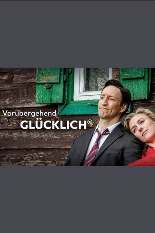 Vorübergehend glücklich - Opimaral poster
