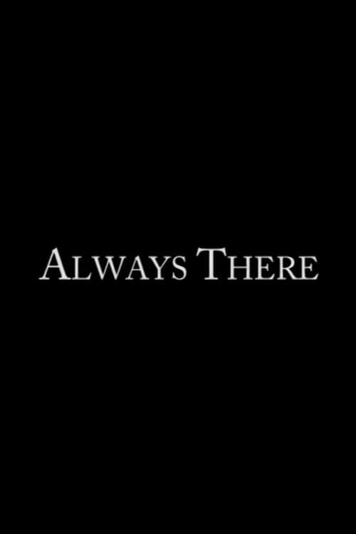 Always There poster