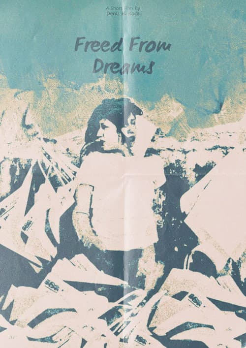 Freed From Dreams poster