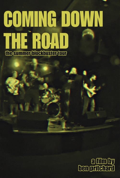 Coming Down The Road: The Summer Blockbuster Tour poster