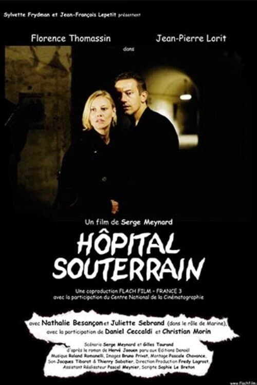 Hôpital souterrain poster
