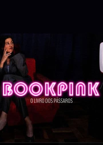 Bookpink – O Livro dos Pássaros poster