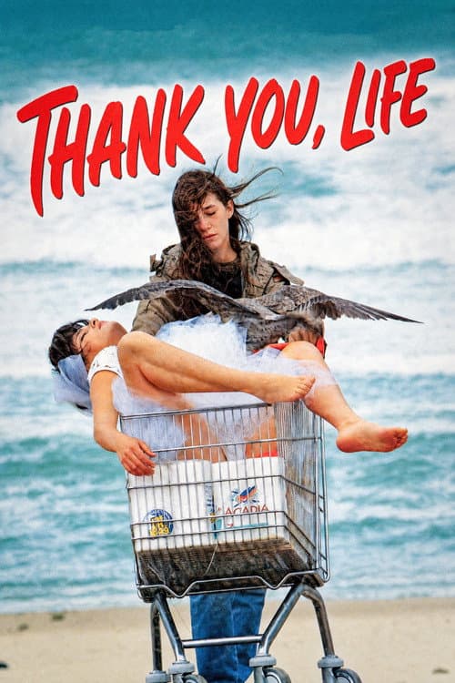 Thank You, Life poster