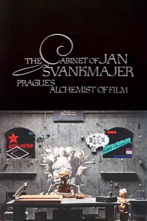 The Cabinet of Jan Švankmajer: Prague's Alchemist of Film poster