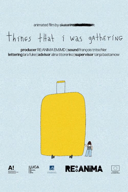 Things That I Was Gathering poster
