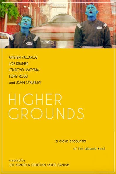 Higher Grounds poster