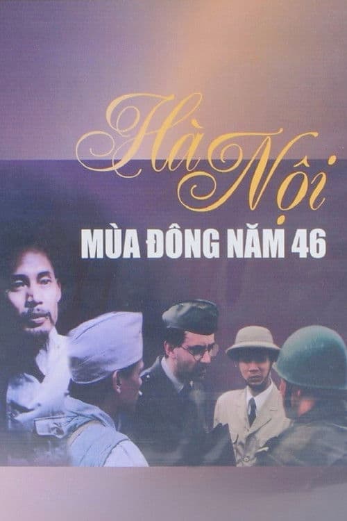 Hanoi: Winter of '46 poster