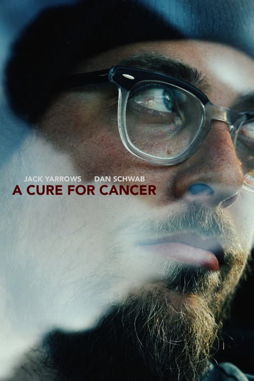 A Cure for Cancer poster