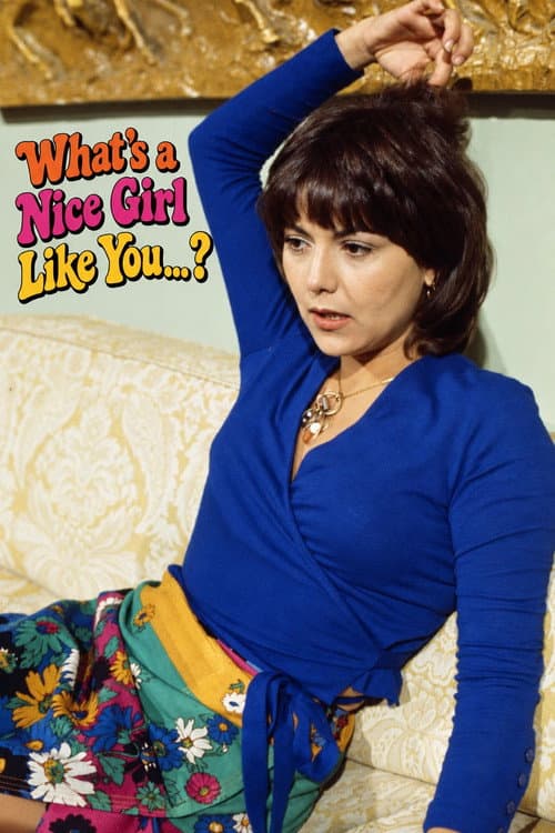 What's a Nice Girl Like You...? poster