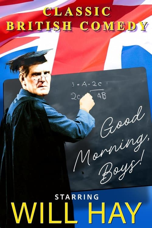 Good Morning, Boys! poster