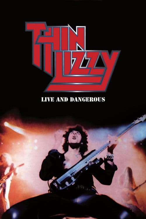 Thin Lizzy: Live and Dangerous poster