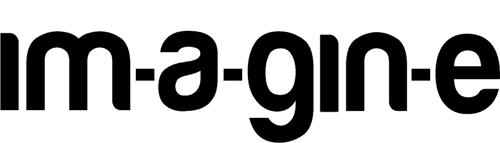 im-a-gin-e
