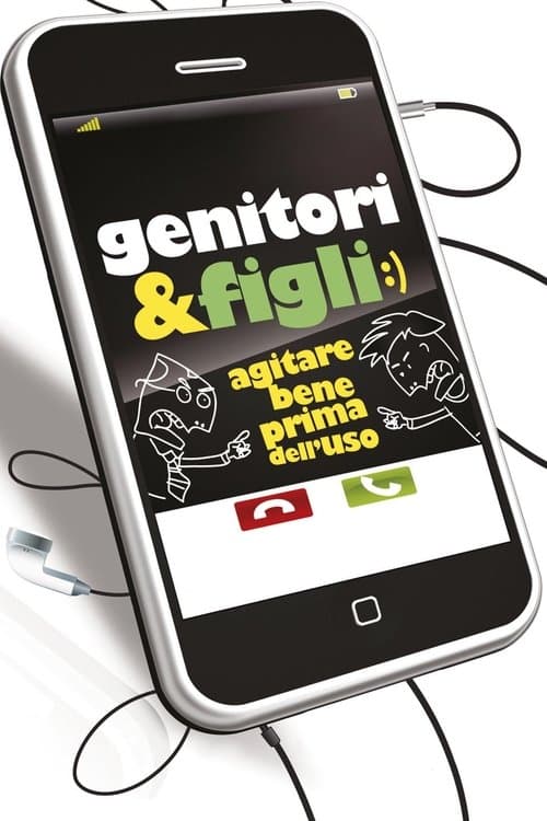 Genitori & figli - Agitare bene prima dell'uso poster