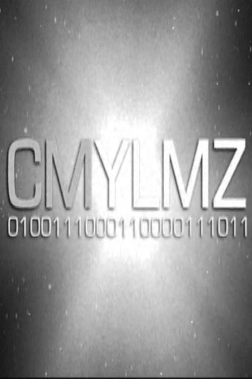 CMYLMZ 0100111000110000111011 poster