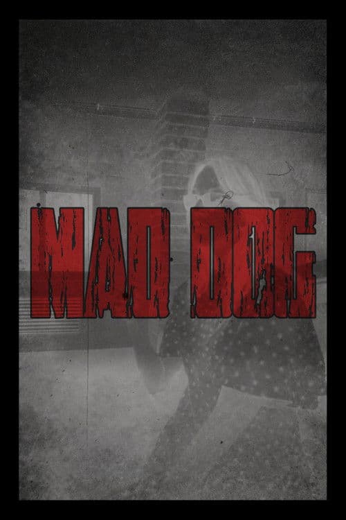 MAD DOG poster