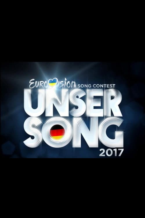 Unser Song 2017 poster