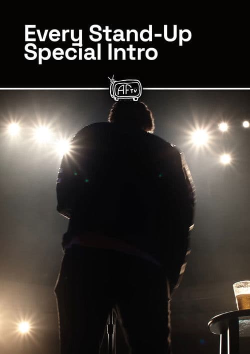 Every Stand-Up Special Intro poster