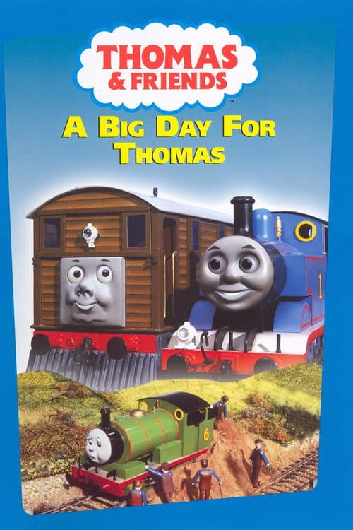 Thomas & Friends: A Big Day for Thomas poster