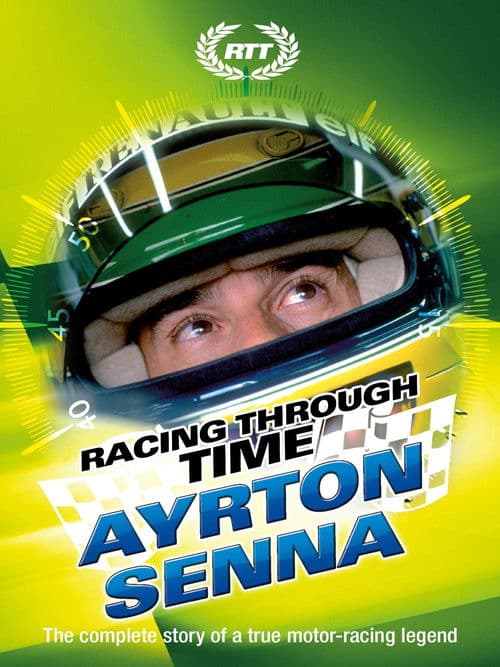 Racing Through Time - Ayrton Senna poster