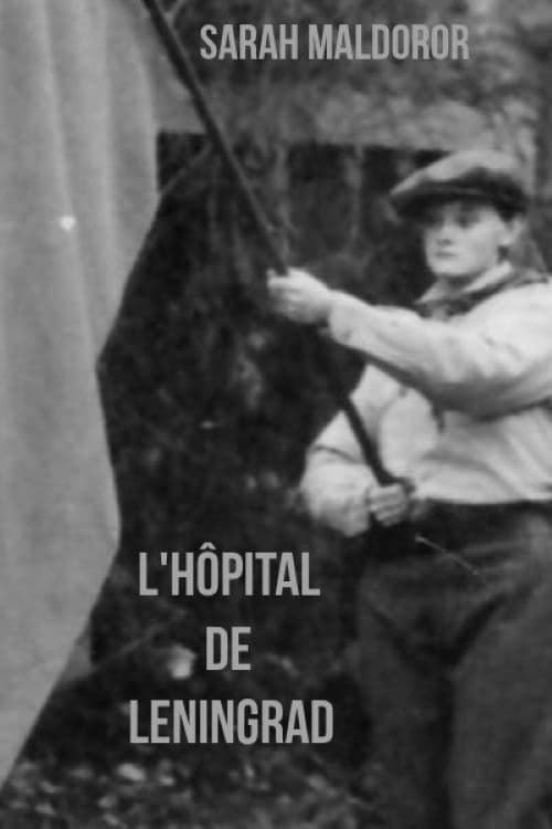 The Hospital of Leningrad poster