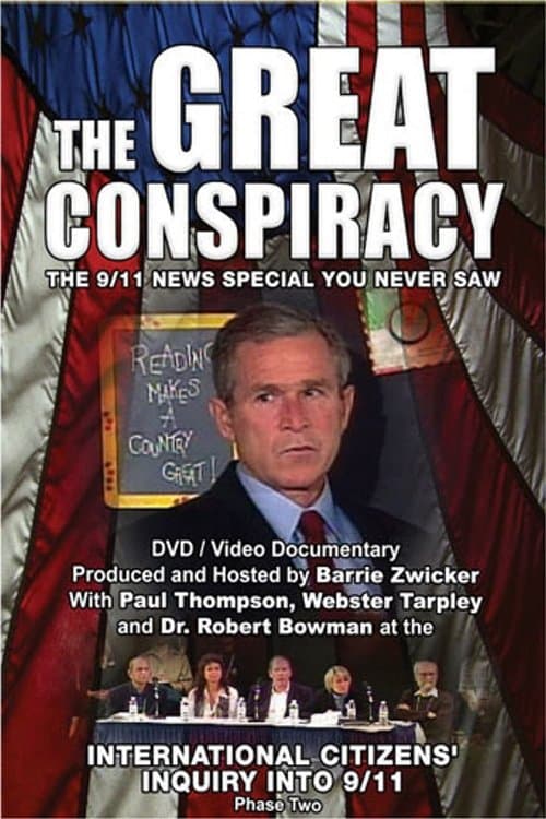 The Great Conspiracy: The 9/11 News Special You Never Saw poster