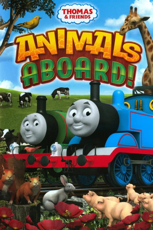 Thomas & Friends: Animals Aboard! poster
