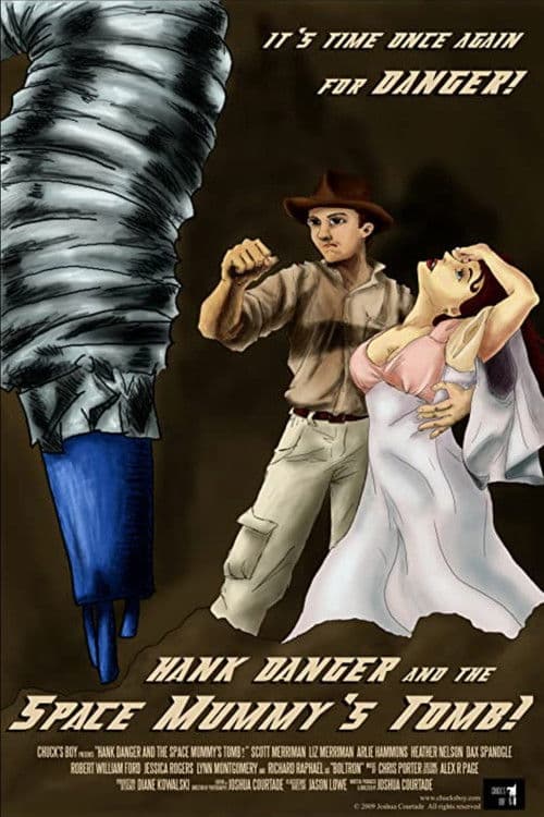Hank Danger and the Space Mummy's Tomb poster