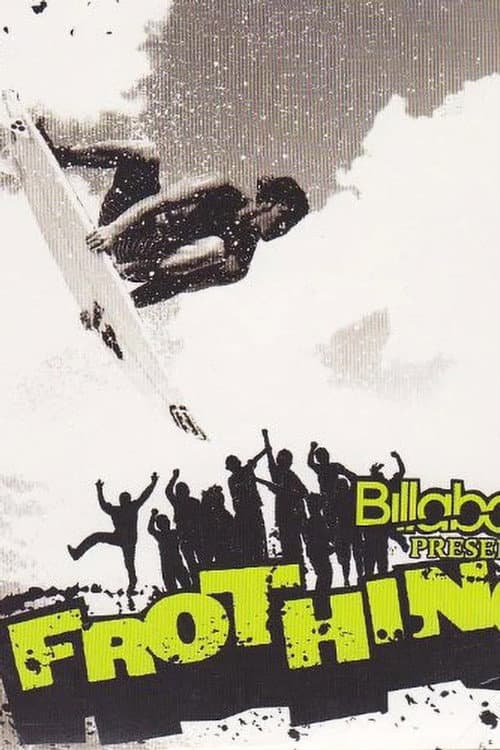 Frothing poster