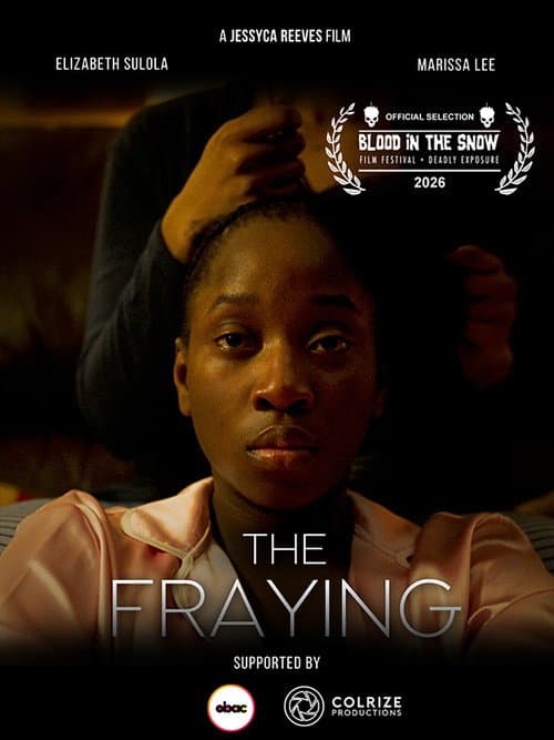 The Fraying poster