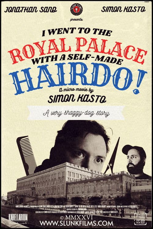 I Went to The Royal Palace With a Self-Made Hairdo! poster