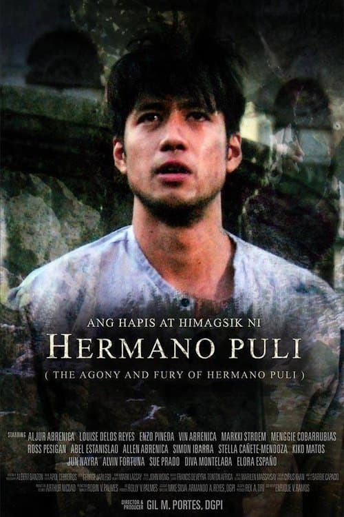 Ang Hapis at Himagsik ni Hermano Puli poster