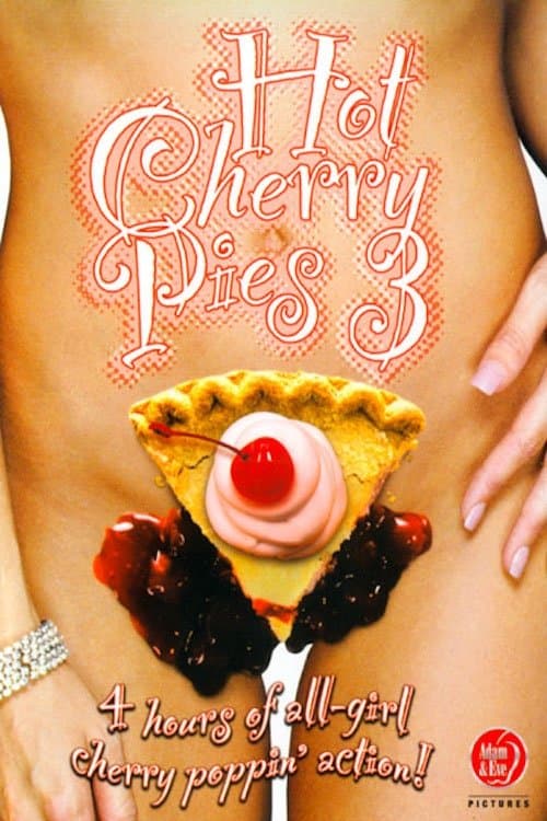 Hot Cherry Pies 3 poster
