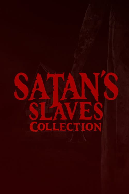Satan's Slaves Collection