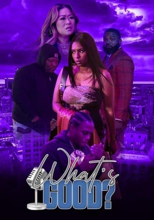 What's Good? poster