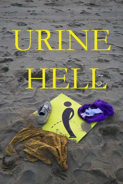 Urine Hell poster