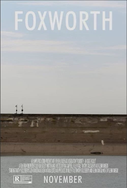 Foxworth: An Oasis Facade poster