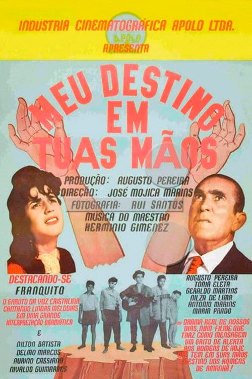 My Destiny is in Your Hands poster