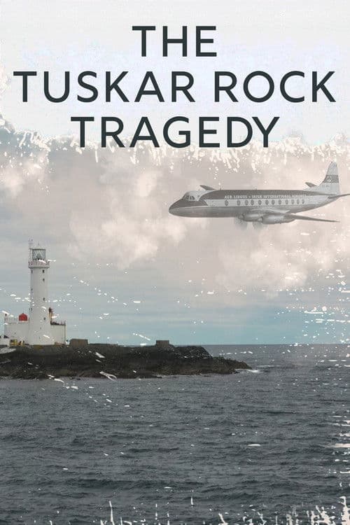 The Tuskar Rock Tragedy poster