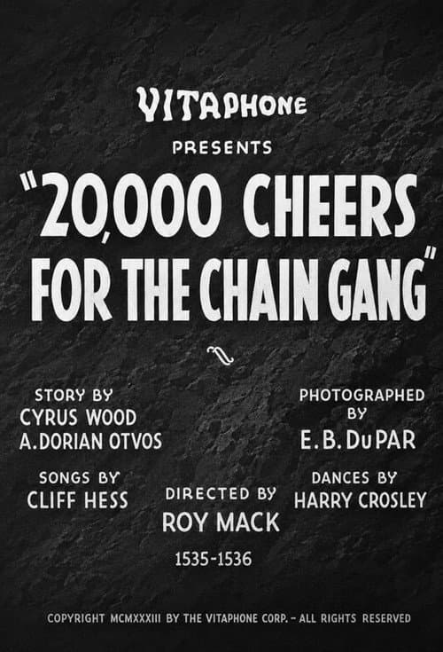 20,000 Cheers for the Chain Gang poster