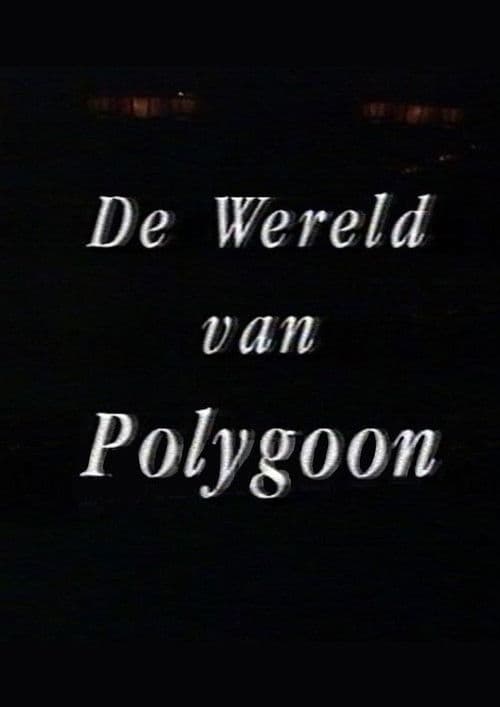 De Wereld van Polygoon poster