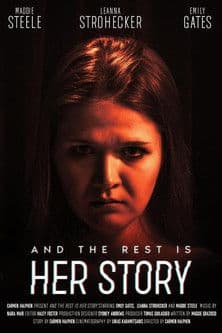 And the Rest Is Her Story poster